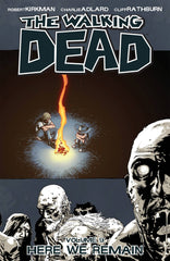 Walking Dead TP Vol 09 Here We Remain - State of Comics