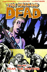 Walking Dead TP Vol 11 Fear the Hunters - State of Comics