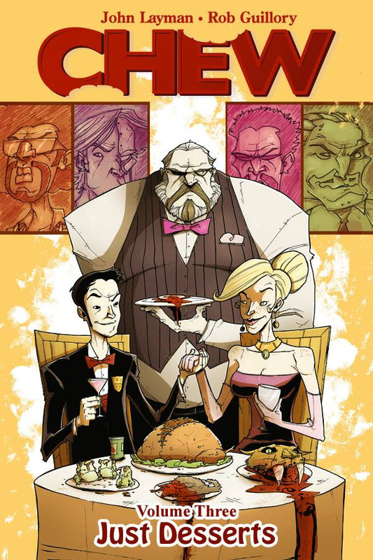 Chew TP Vol 03 Just Desserts - State of Comics