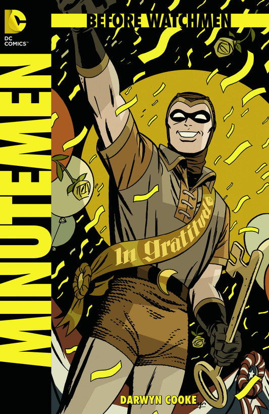 Before Watchmen Minutemen #1 (of 6) - State of Comics