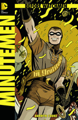 Before Watchmen Minutemen #1 (of 6) - State of Comics