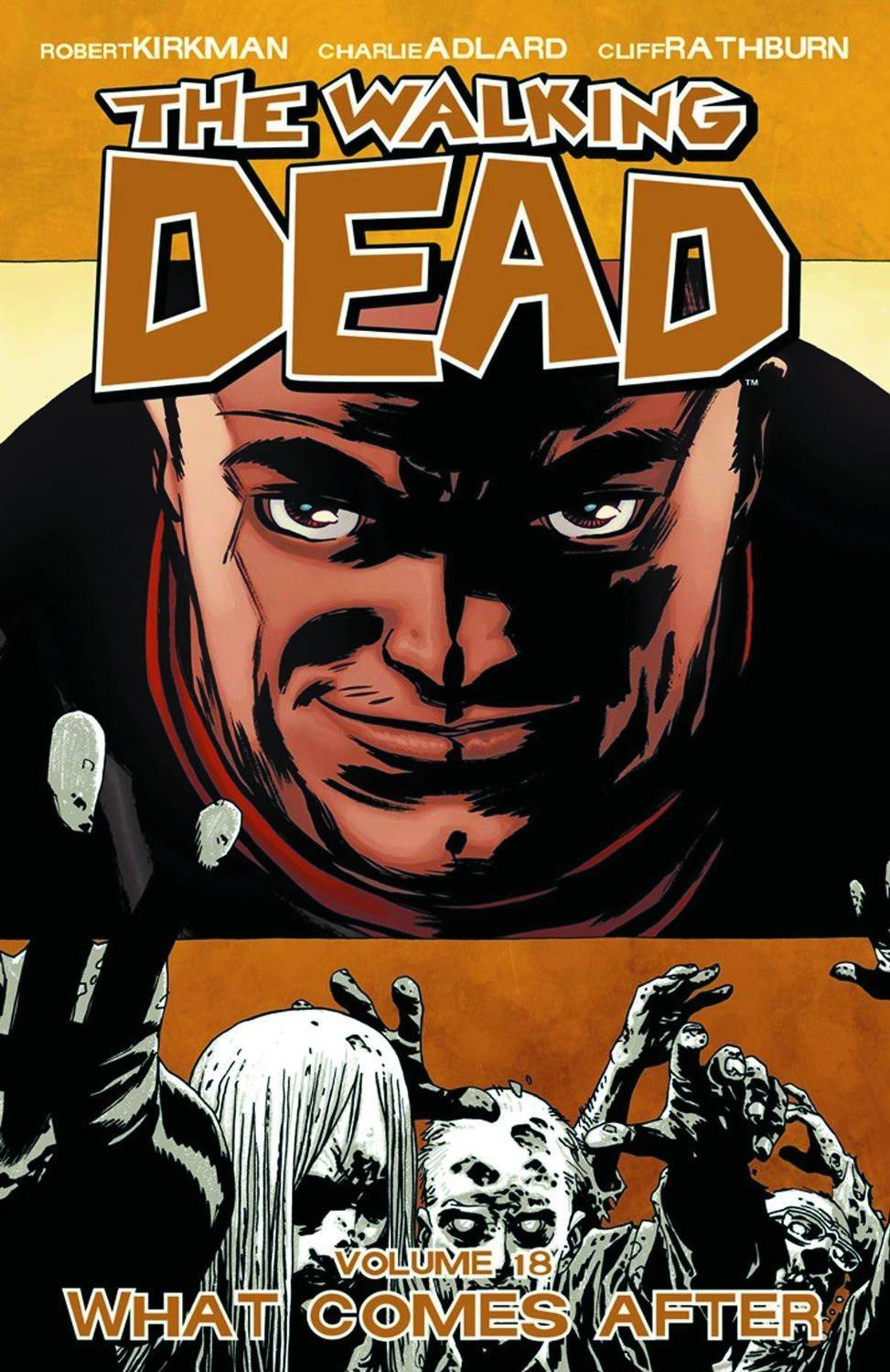 Walking Dead TP Vol 18 What Comes After - State of Comics