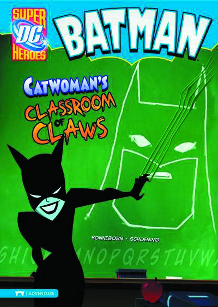 DC Super Heroes Batman Catwoman's Classroom of Claws - State of Comics