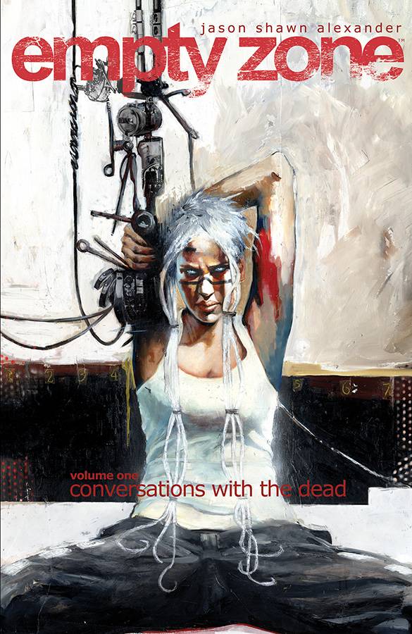 Empty Zone TP Vol 01 Conversations With the Dead - State of Comics