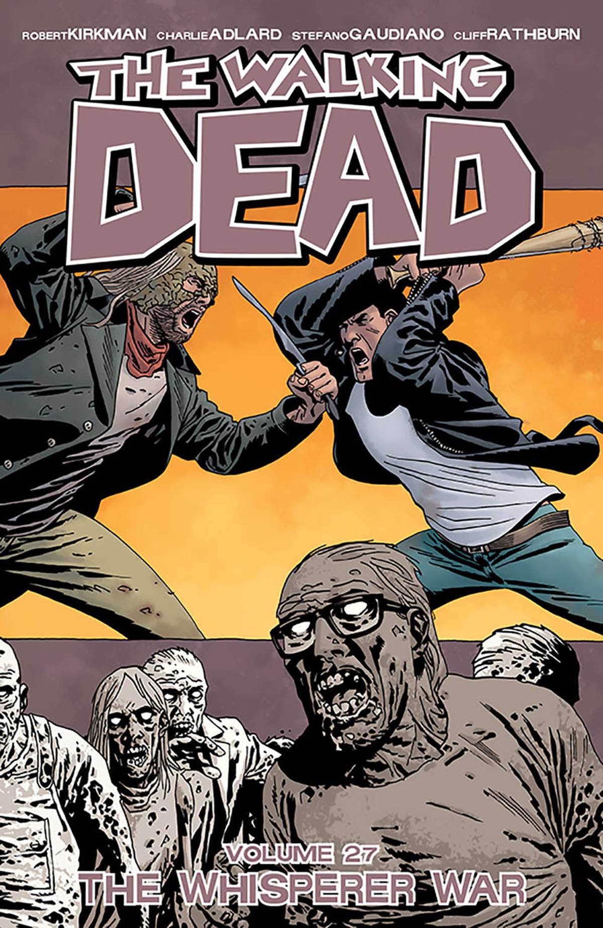 Walking Dead TP Vol 27 the Whisperer War - State of Comics