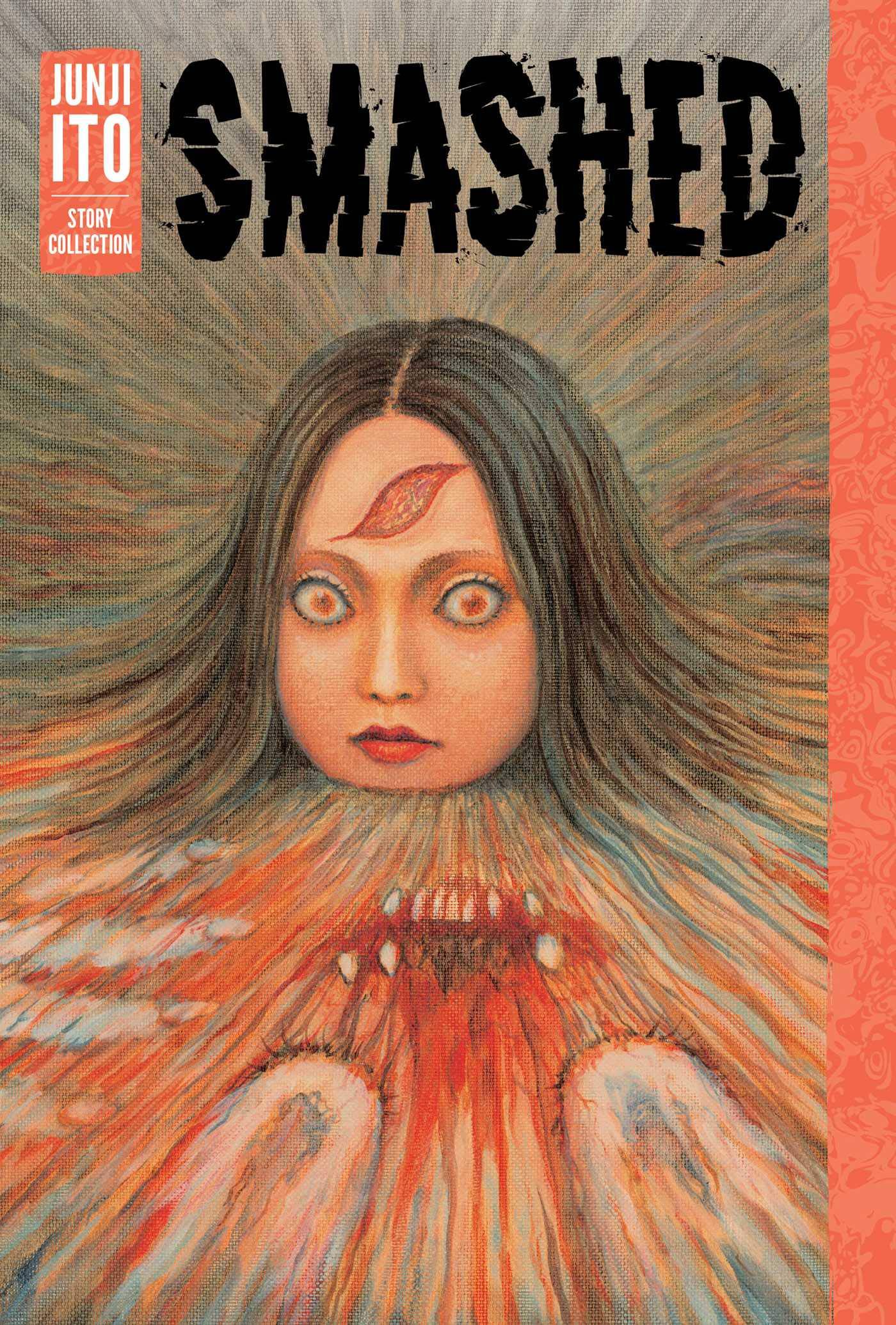 Smashed Hc Junji Ito Story Collection - State of Comics