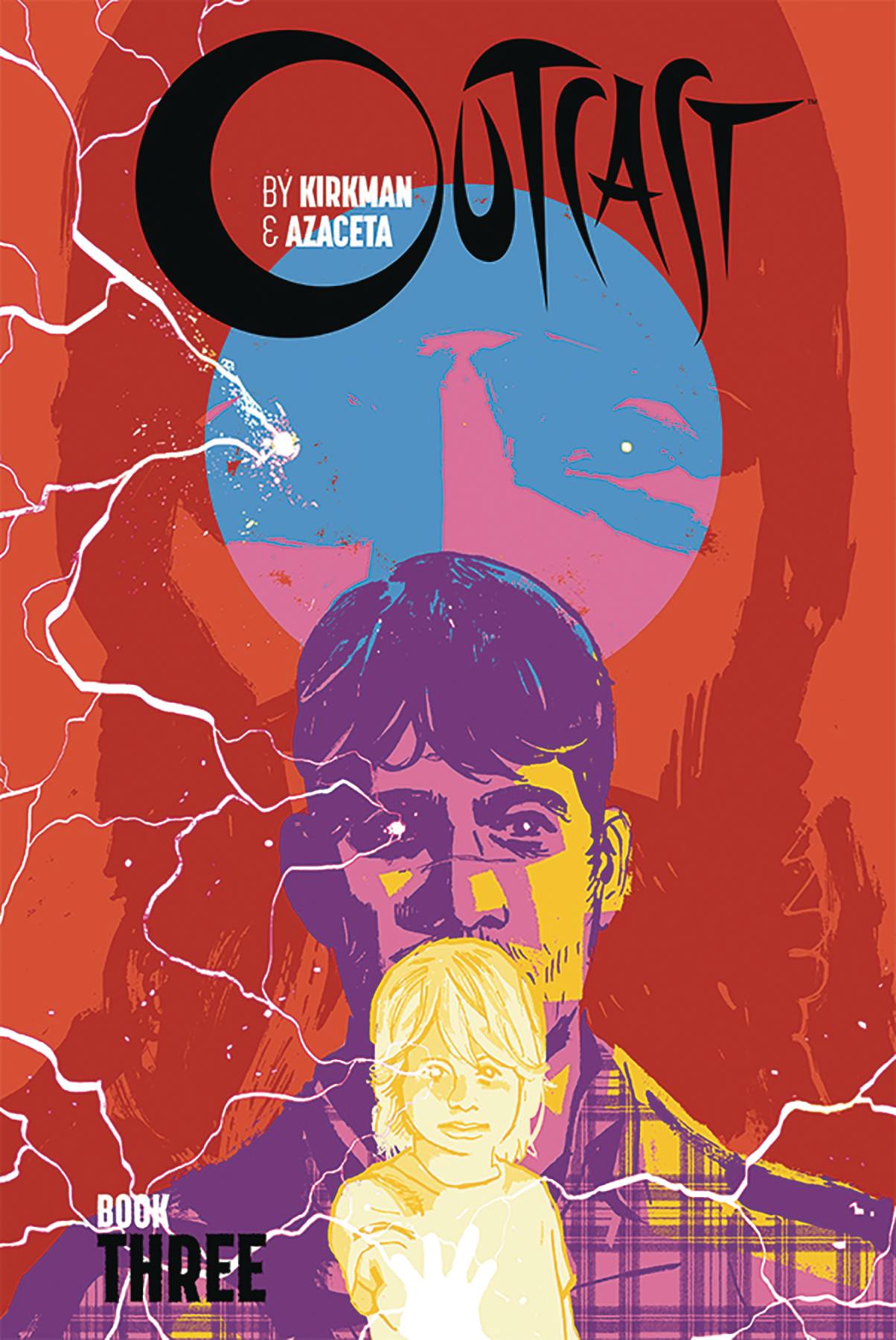 Outcast by Kirkman & Azaceta HC Book 03 - State of Comics