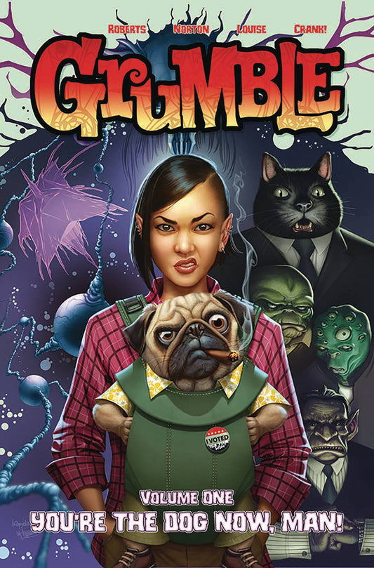 Grumble TP Vol 01 You're the Dog Now Man - State of Comics