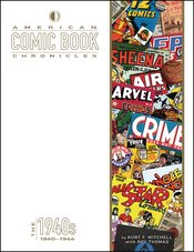American Comic Book Chronicles HC 1940-44 - State of Comics