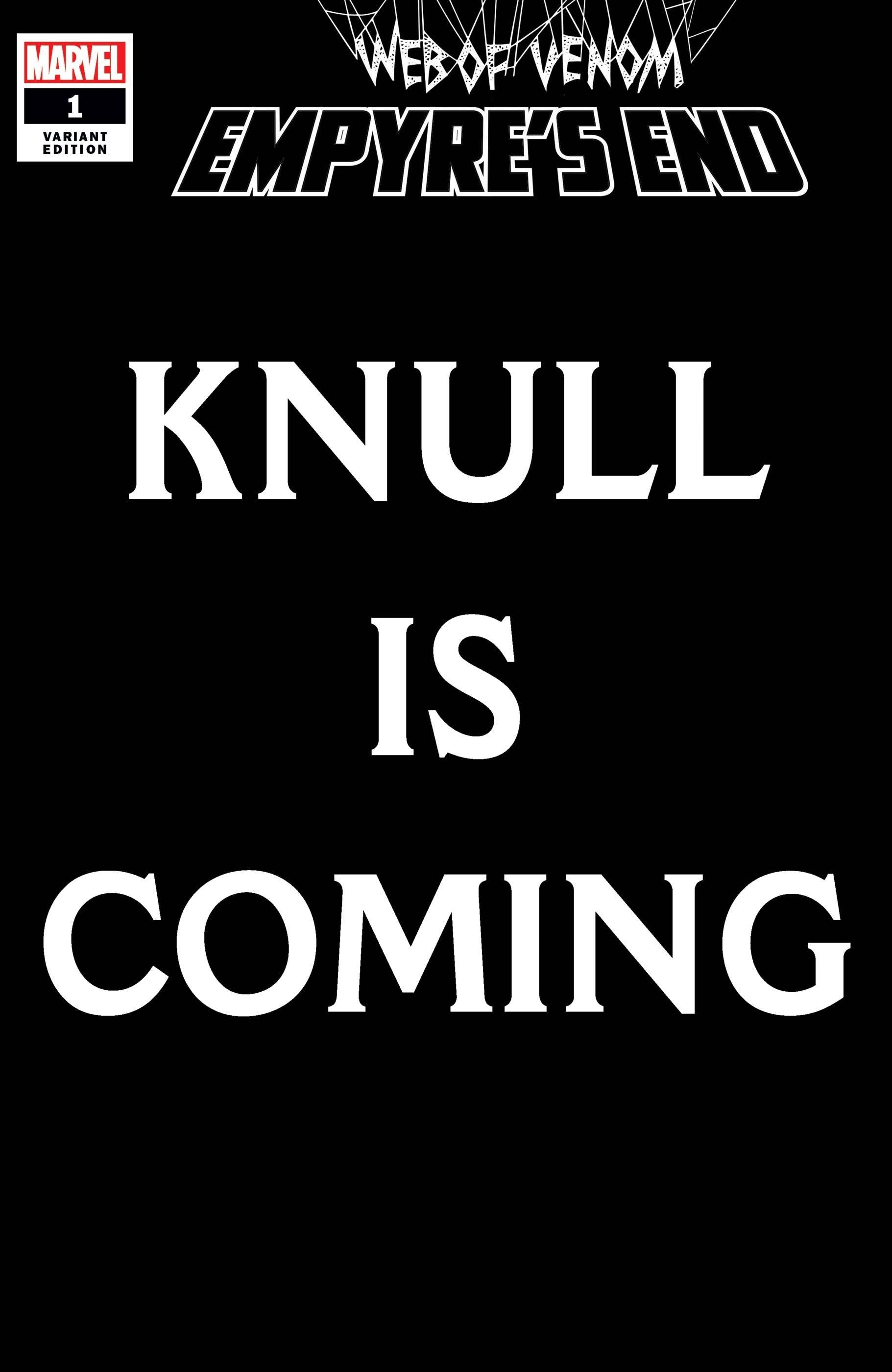 Web Of Venom Empyres End #1 Knull Is Coming Var - State of Comics