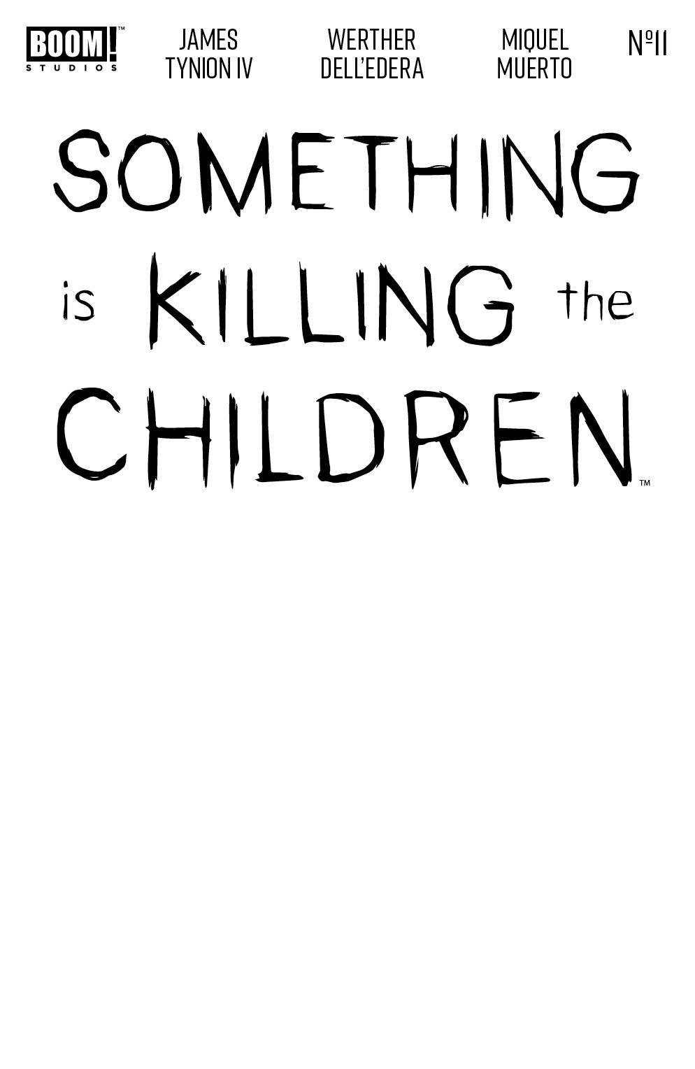 Something Is Killing Children #11 Blank Var - State of Comics