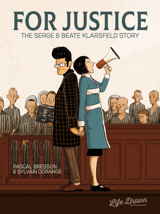 For Justice Serge and Beate Klarsfeld Story SC GN - State of Comics