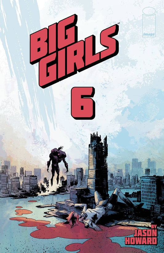 Big Girls #6 Cvr A Howard - State of Comics