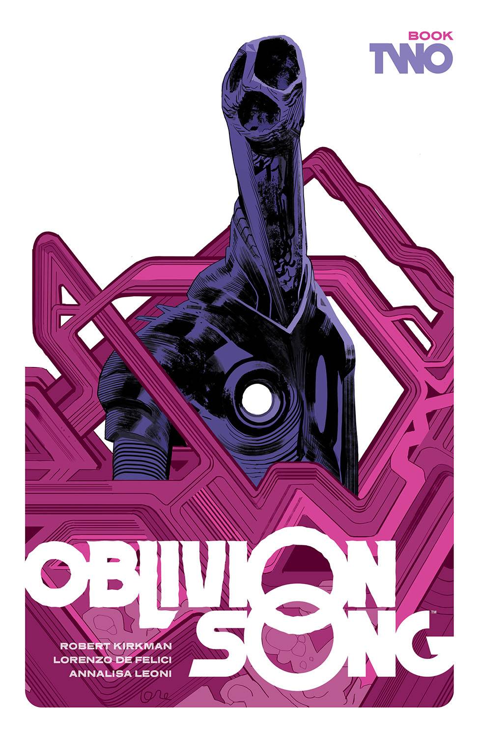 Oblivion Song By Kirkman & De Felici Hc Book 02 - State of Comics