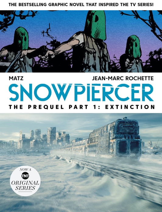 Snowpiercer Prequel Vol 01 Extinction - State of Comics
