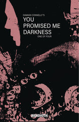 You Promised Me Darkness #1 Cvr C Cordelia (C: 0-0-1) (04/14/2021) - State of Comics