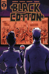 Black Cotton #2 (Of 6) (May 12 2021) - State of Comics