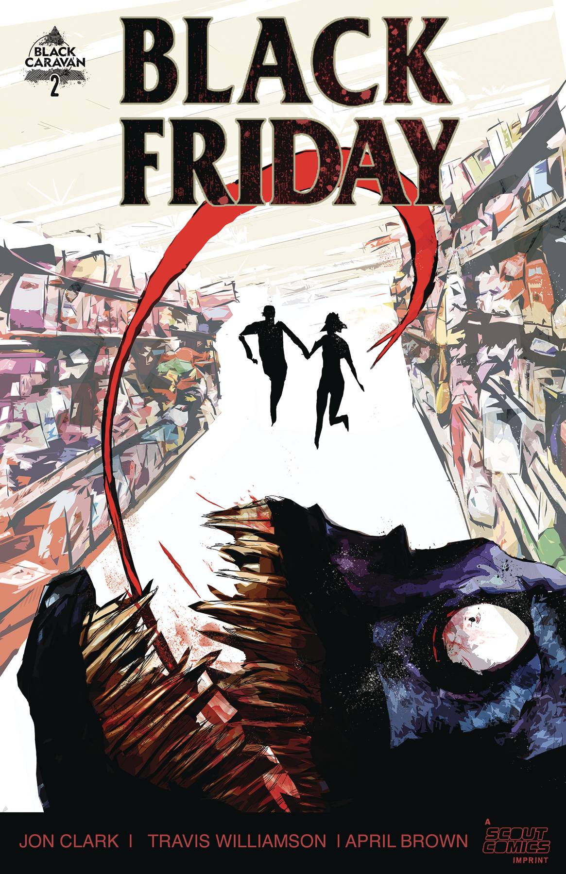 Black Friday #2 (Of 3) (Mr) (May 19 2021) - State of Comics