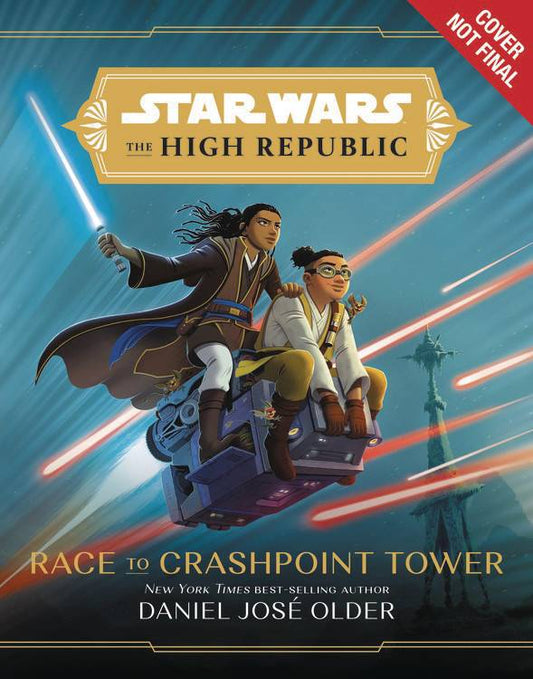 Star Wars The High Republic Rase to the Crashpoint Tower - State of Comics