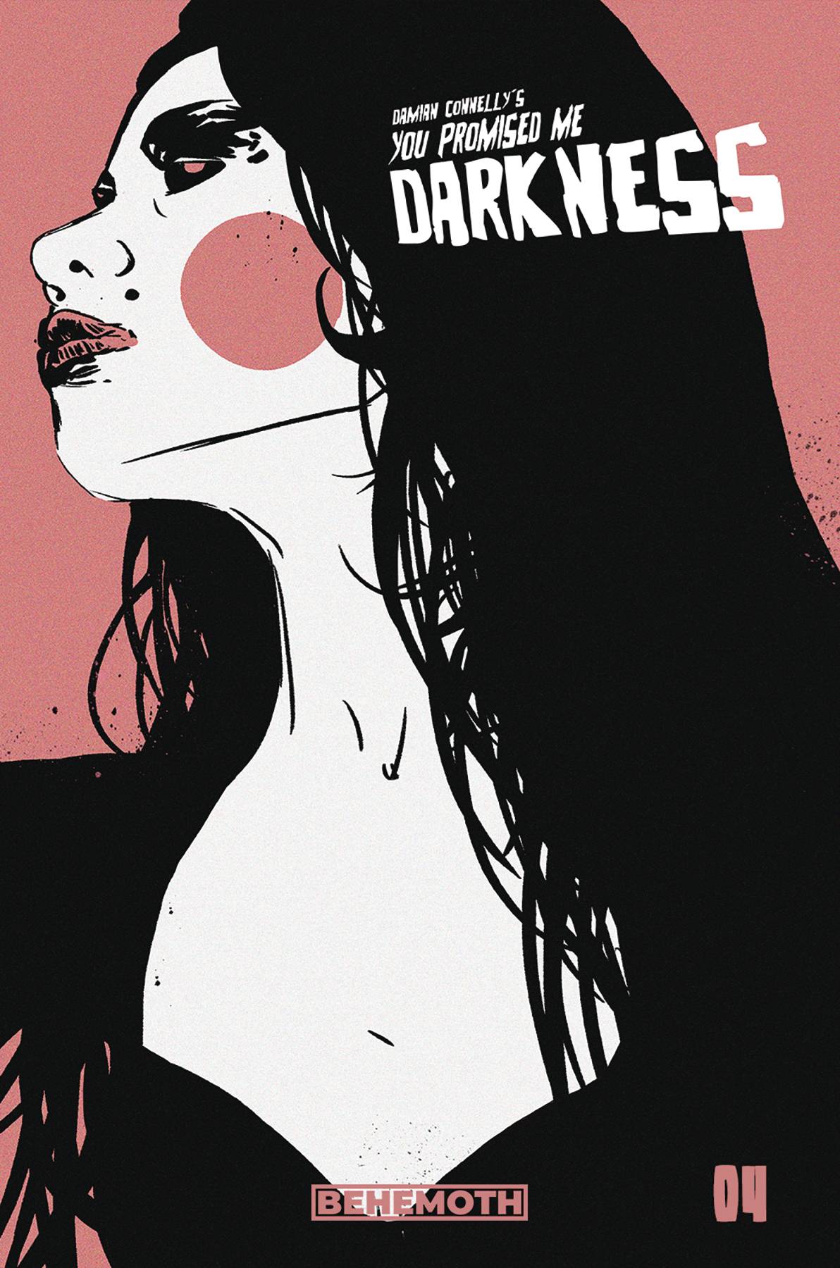 You Promised Me Darkness #4 Cvr C Connelly (Mr) (07/14/2021) - State of Comics