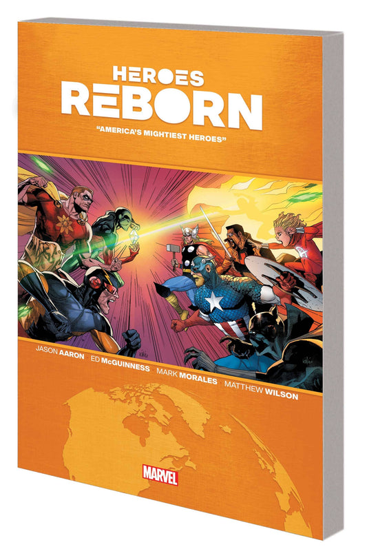 Heroes Reborn Tp Earths Mightiest Heroes - State of Comics