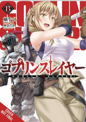 Goblin Slayer Light Novel Sc Vol 13 (Mr) (C: 0-1-2) (11/17/2021) - State of Comics