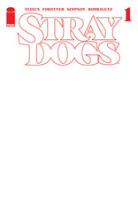 Stray Dogs #1 5th Ptg Cvr Blank Var (08/04/2021) - State of Comics