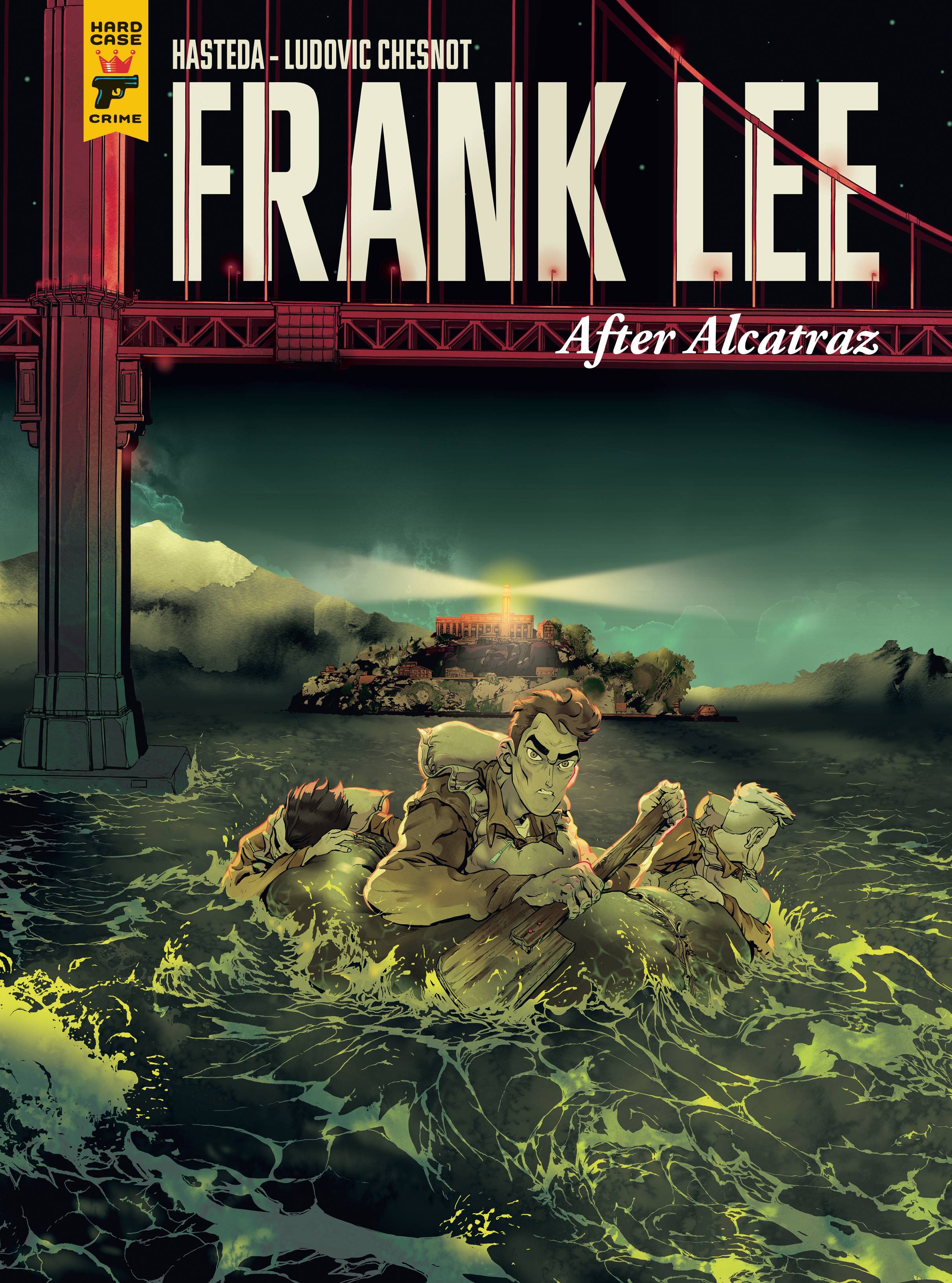Frank Lee After Alcatraz Hc (06/08/2022) - State of Comics