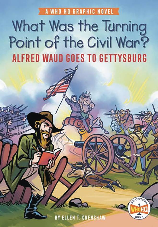 Turning Point Of Civil War Waud Goes To Gettysburg Gn - State of Comics