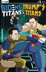 Bidens Titans Vs Trumps Titans #1 Cvr D Pete Vs Jared - State of Comics