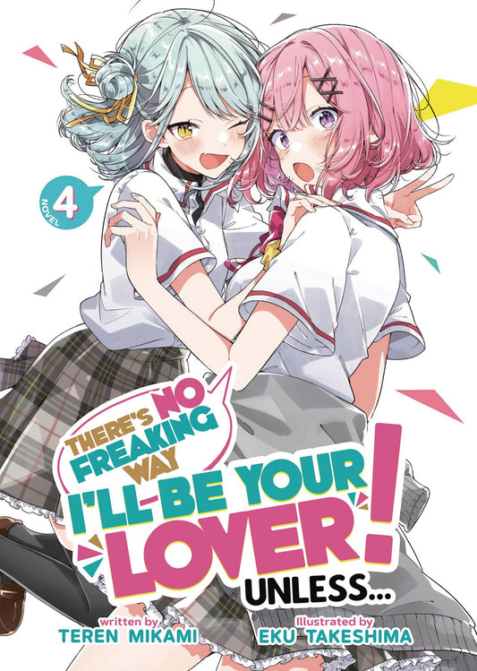 Theres No Freaking Way Be Your Lover L Novel Vol 04 (C: 0-1-