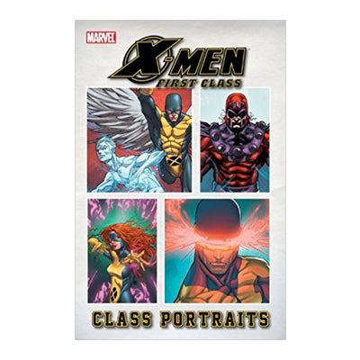 X-Men First Class: Class Portraits TP - State of Comics